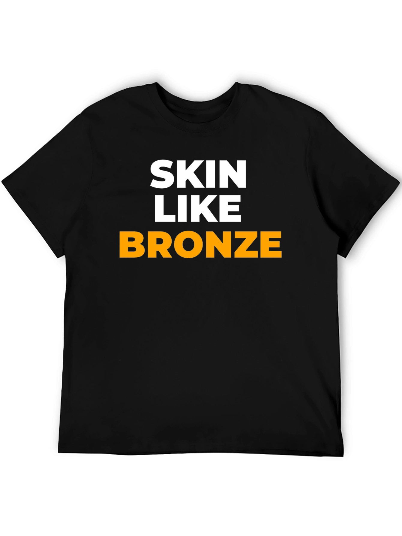 Skin Like Bronze Graphic Tee - Black Cotton T-Shirt