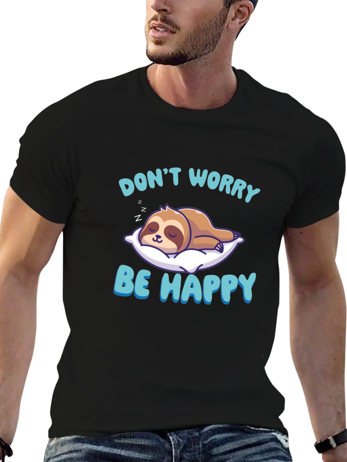 Dont Worry Be Happy Sloth T-Shirt