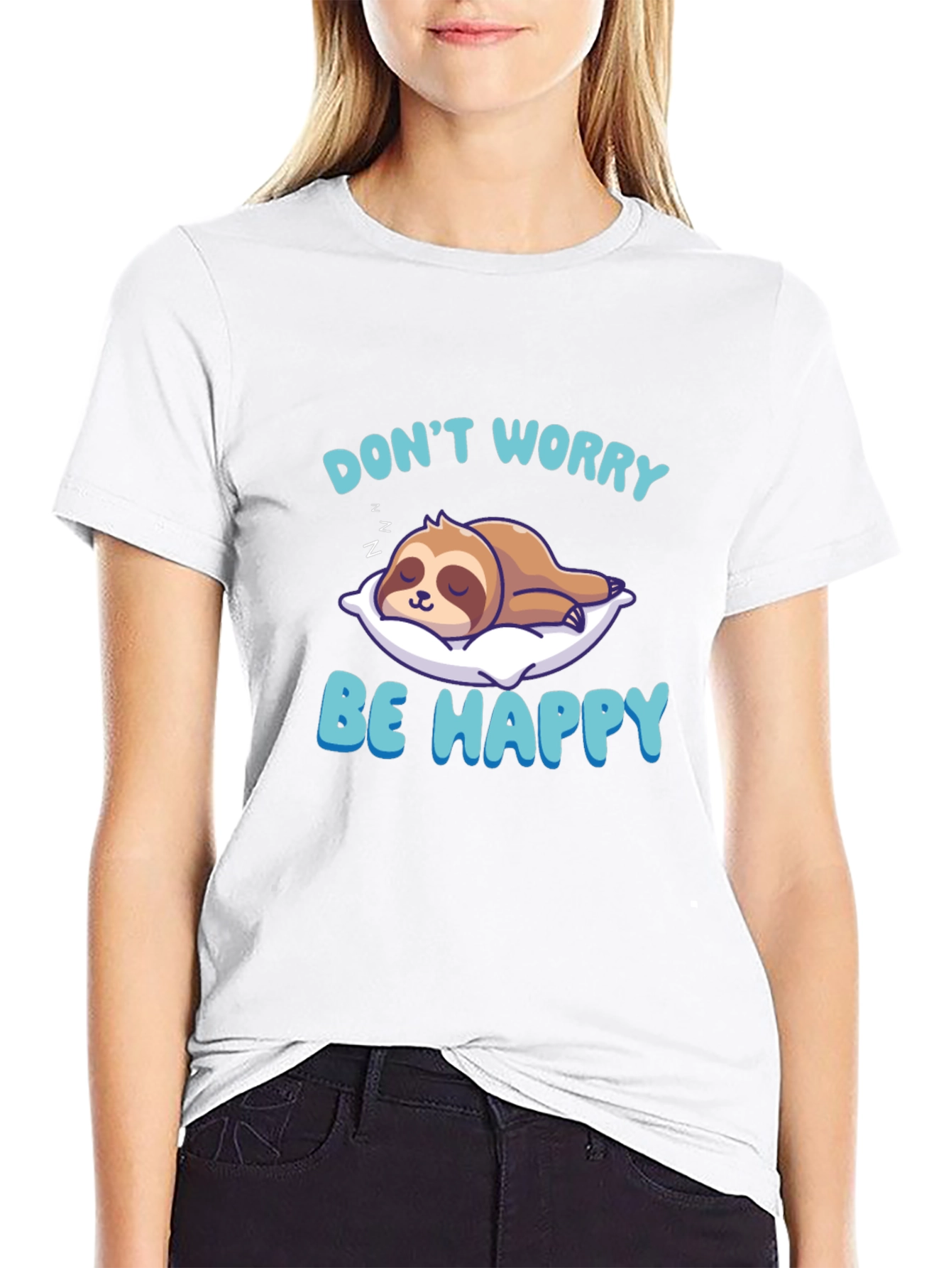 Dont Worry Be Happy Sloth T-Shirt
