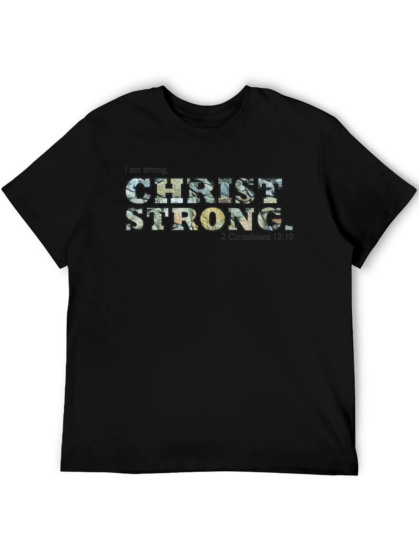 Christ Strong T-Shirt - Faith Inspired Tee
