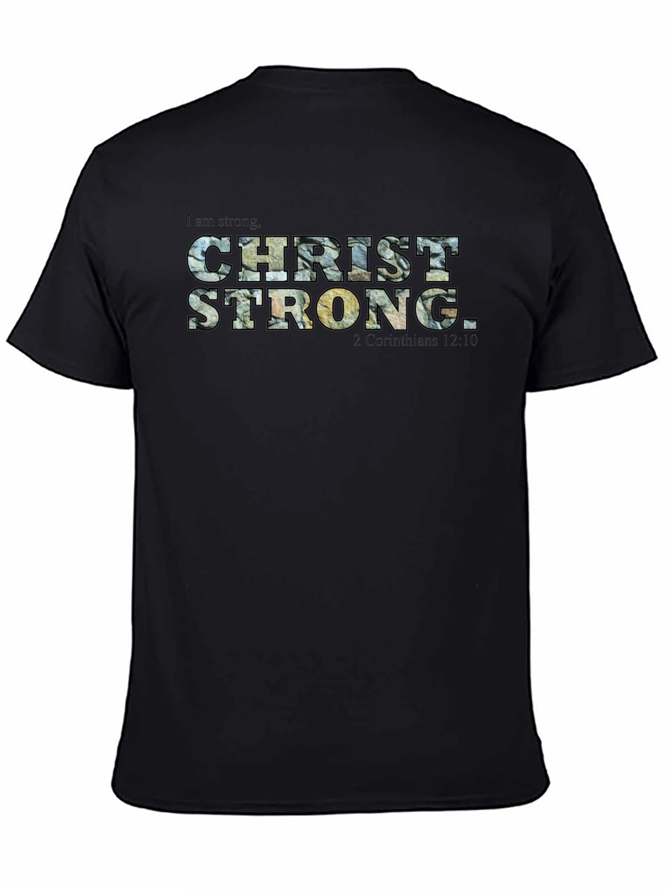 Christ Strong T-Shirt - Faith Inspired Tee