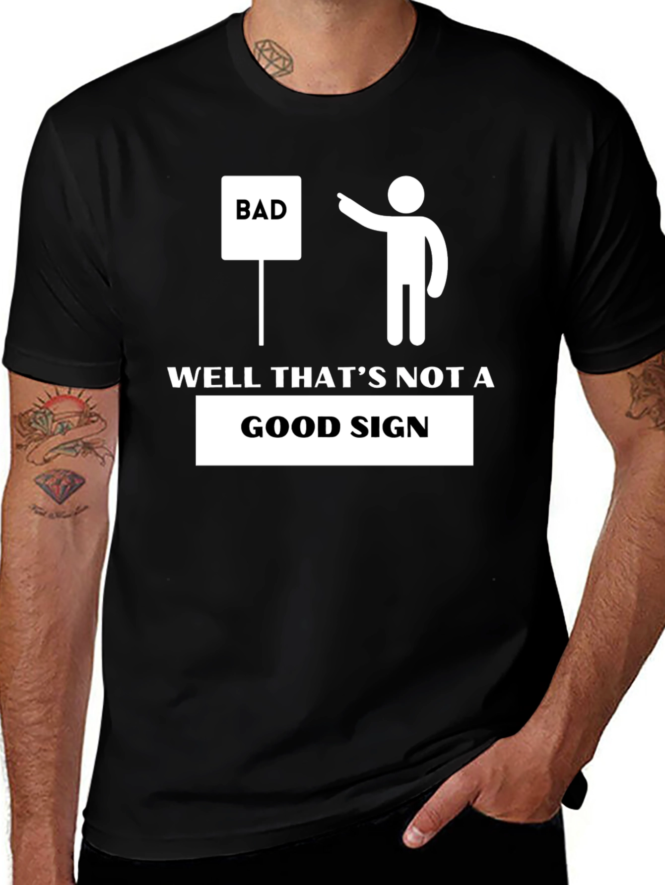 Well Thats Not A Good Sign T-Shirt