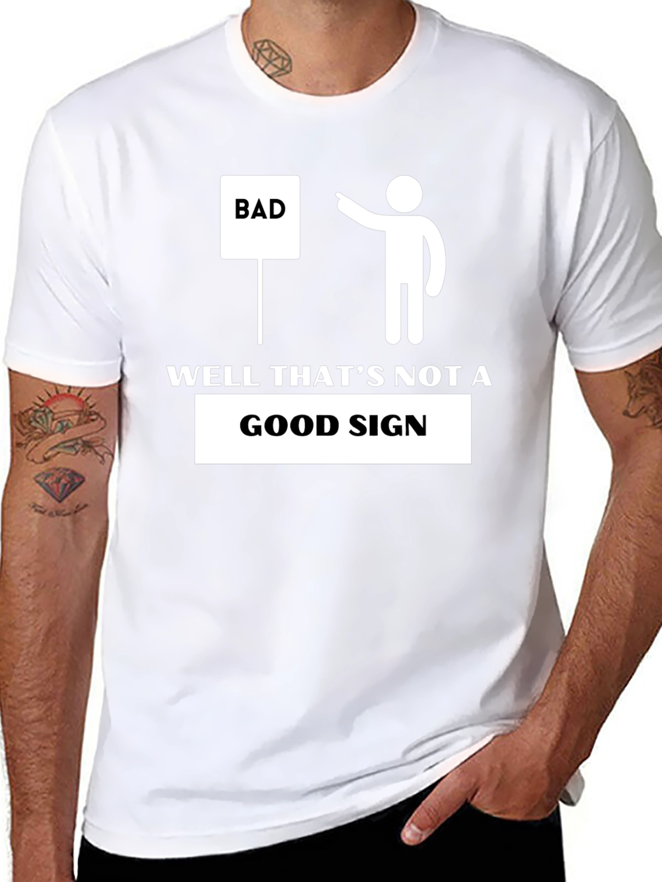 Well Thats Not A Good Sign T-Shirt