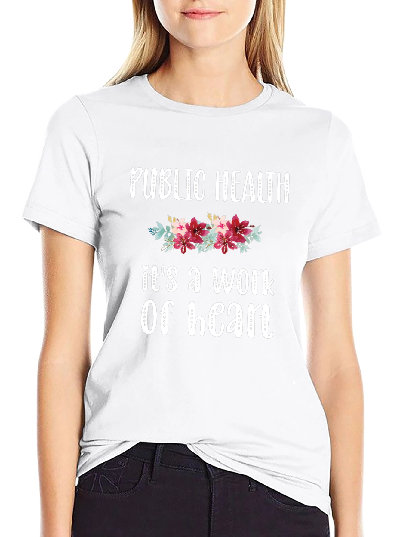 Public Health Work of Heart T-Shirt