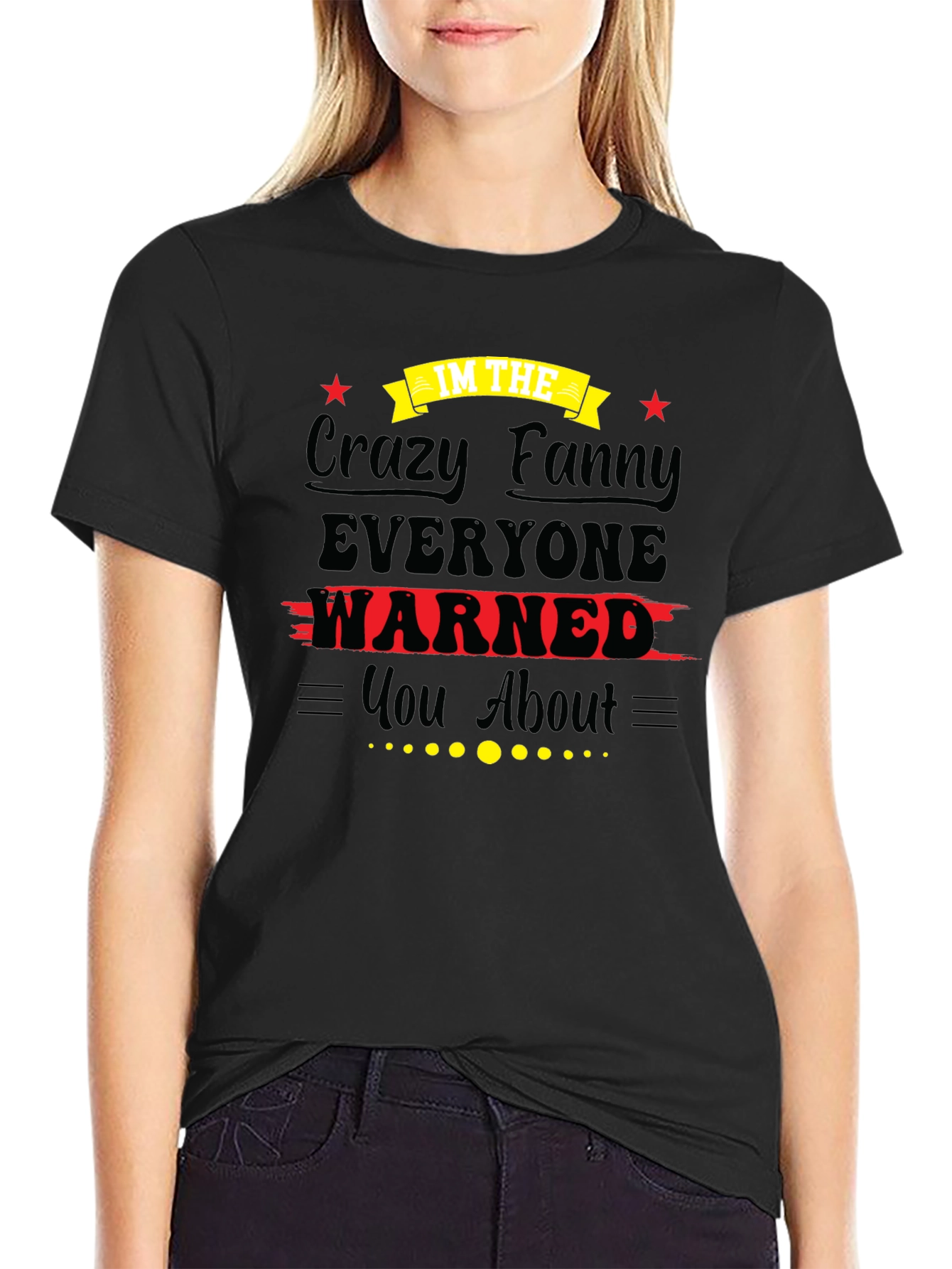 Crazy Fanny Graphic Tee - Unisex Black T-Shirt