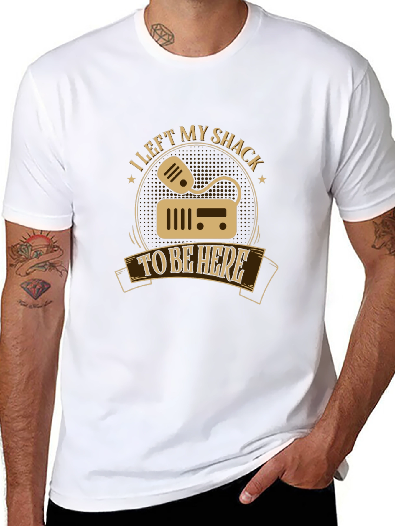 I Left My Shack To Be Here T-Shirt