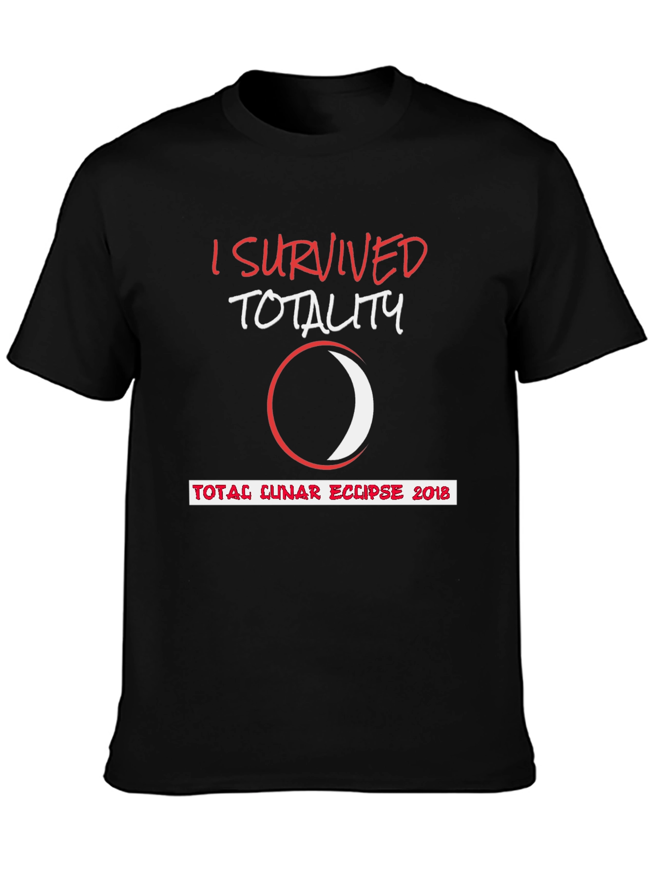 I Survived Totality Lunar Eclipse 2018 T-Shirt