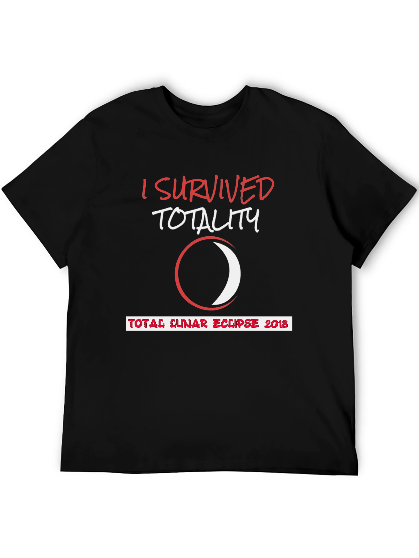 I Survived Totality Lunar Eclipse 2018 T-Shirt