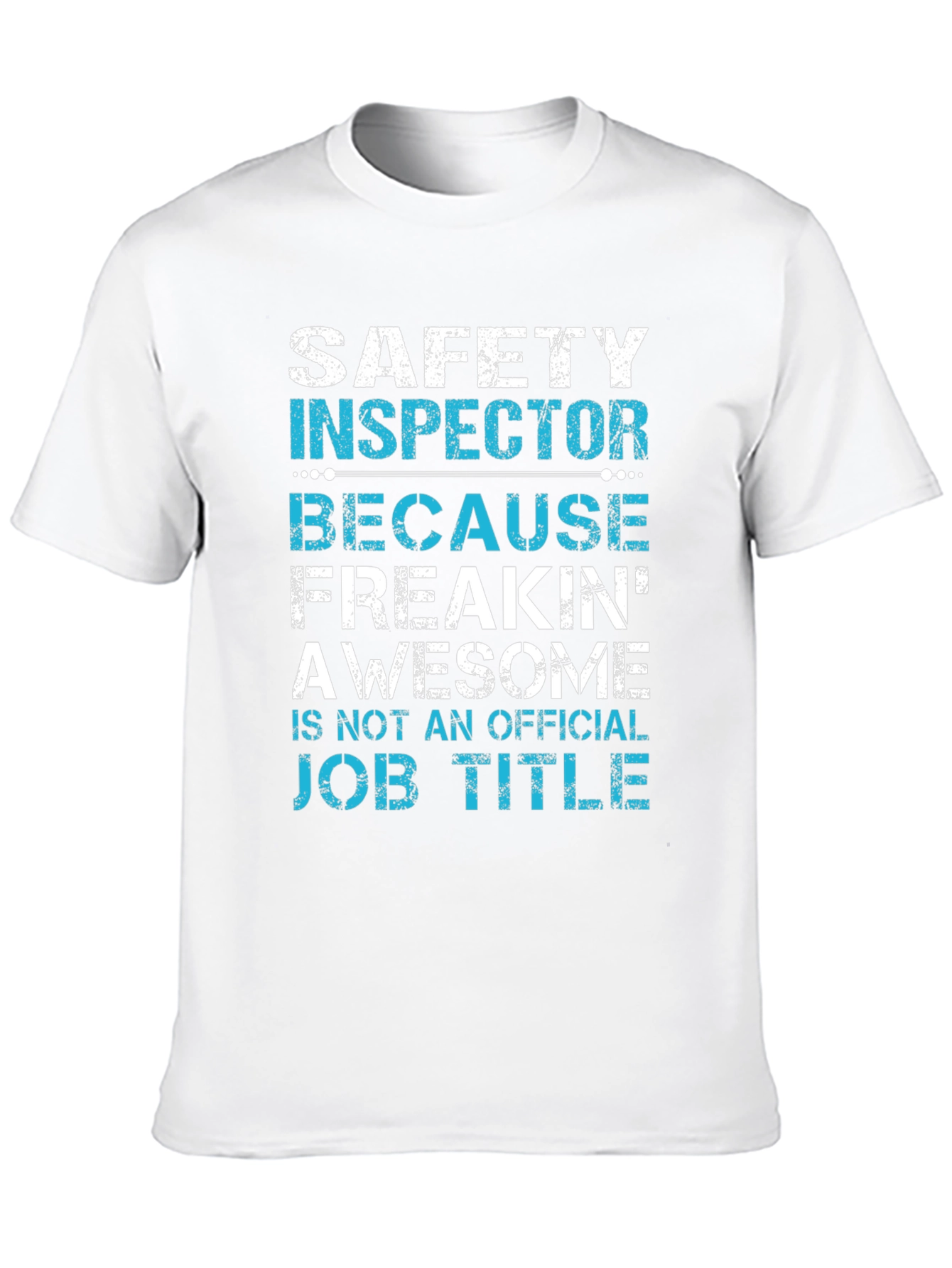 Safety Inspector Job Title T-Shirt