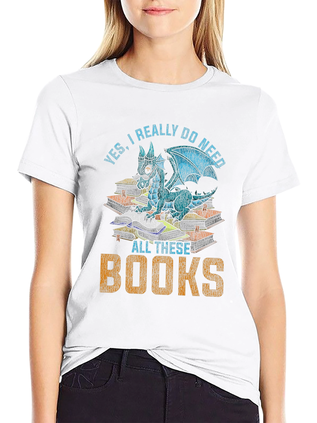 Dragon Lovers T-Shirt: Yes I Need All These Books!