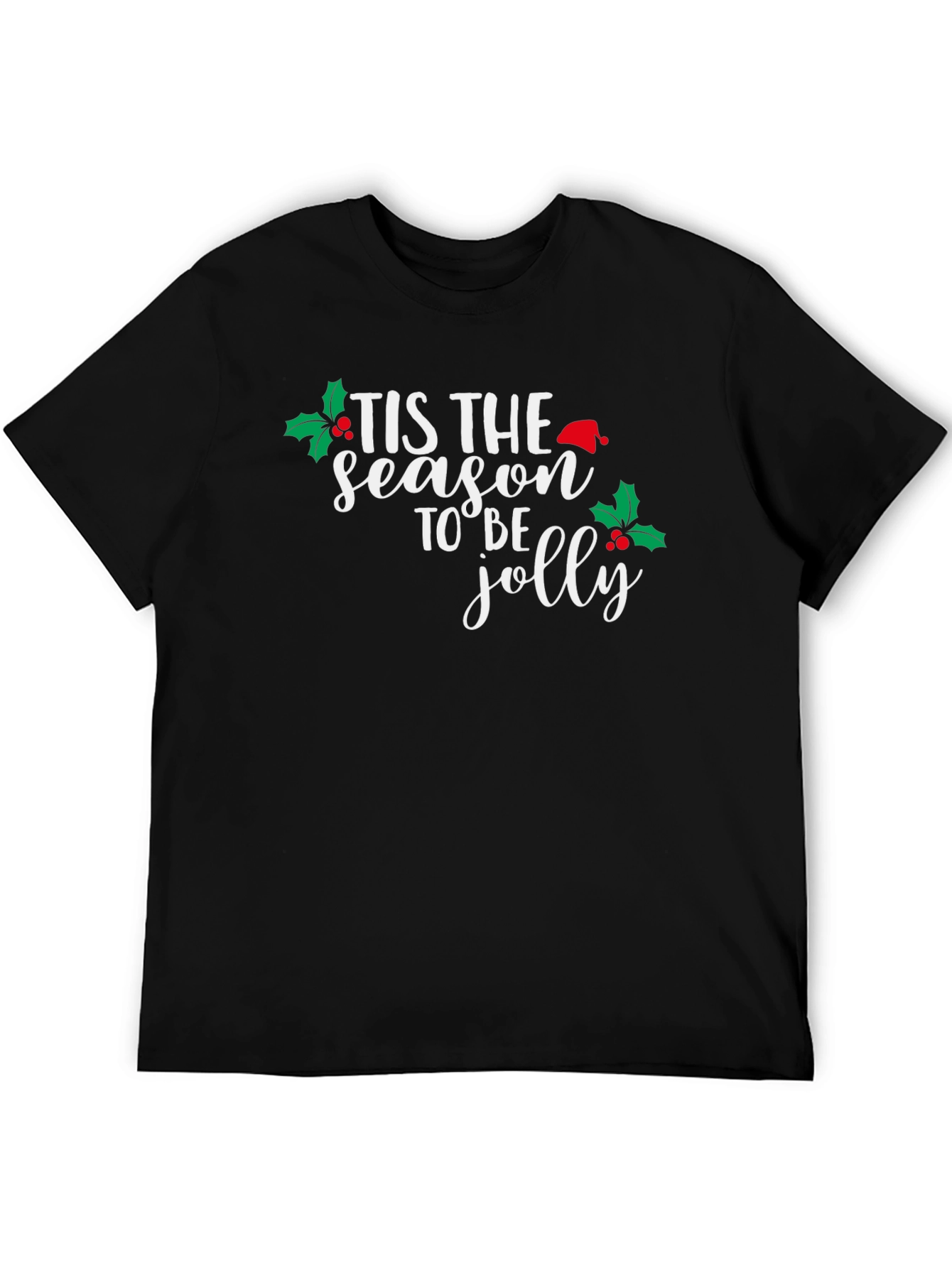 Tis the Season to be Jolly Christmas T-Shirt
