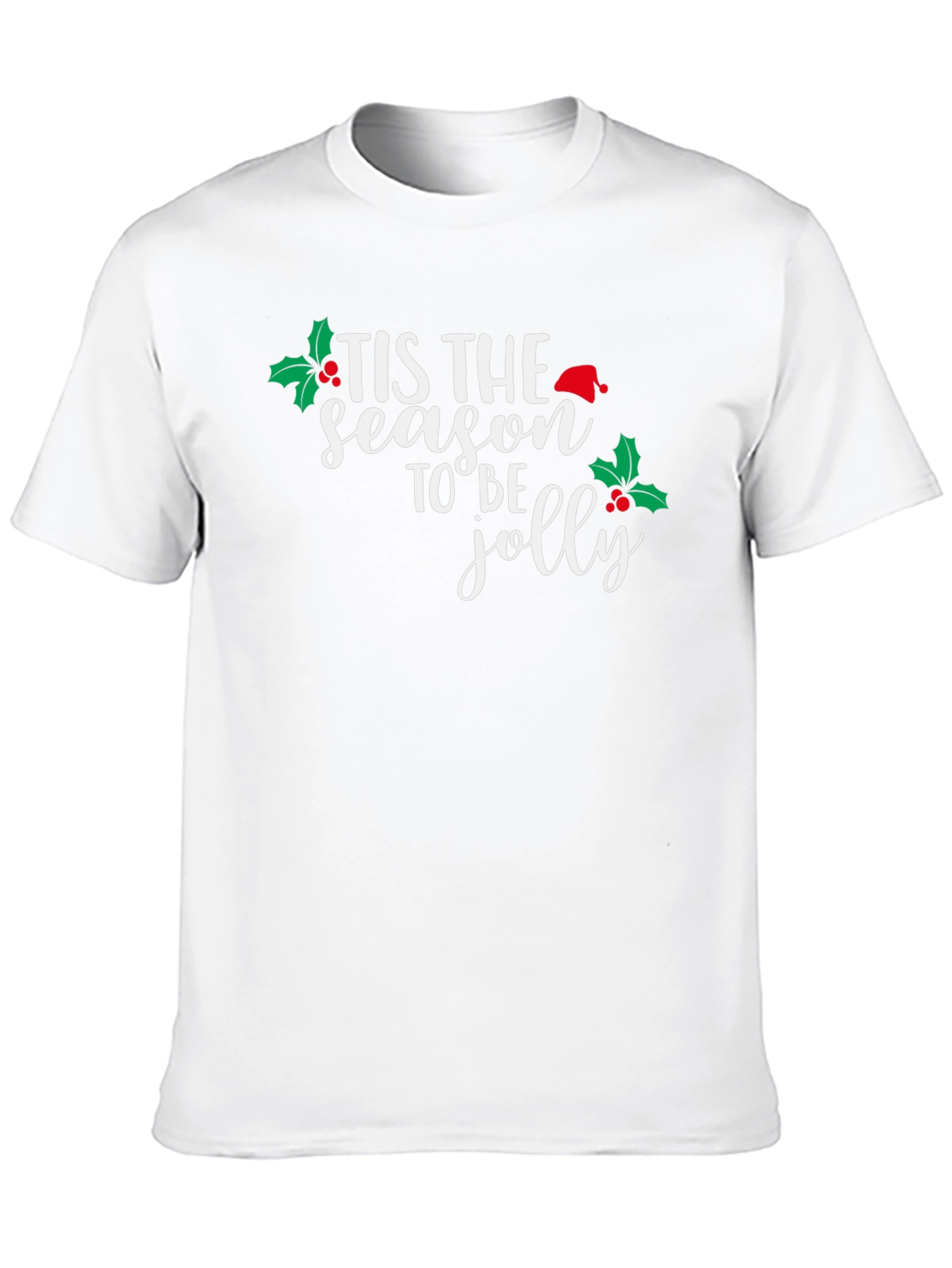 Tis the Season to be Jolly Christmas T-Shirt