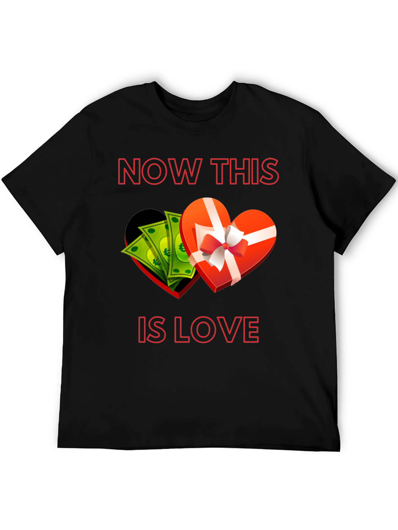 Now This Is Love T-Shirt Funny Graphic Tee