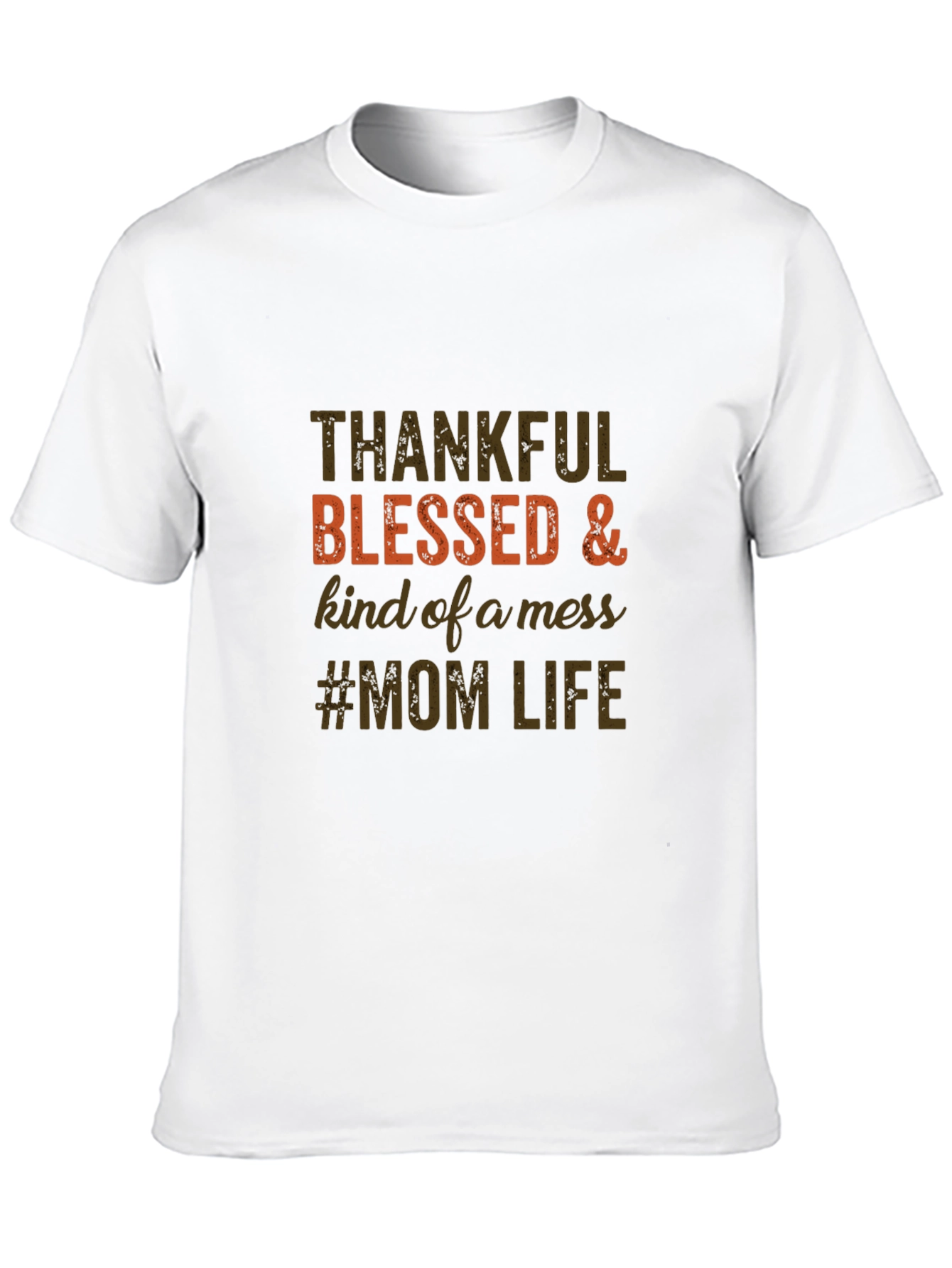 Thankful Blessed Mom Life Tee