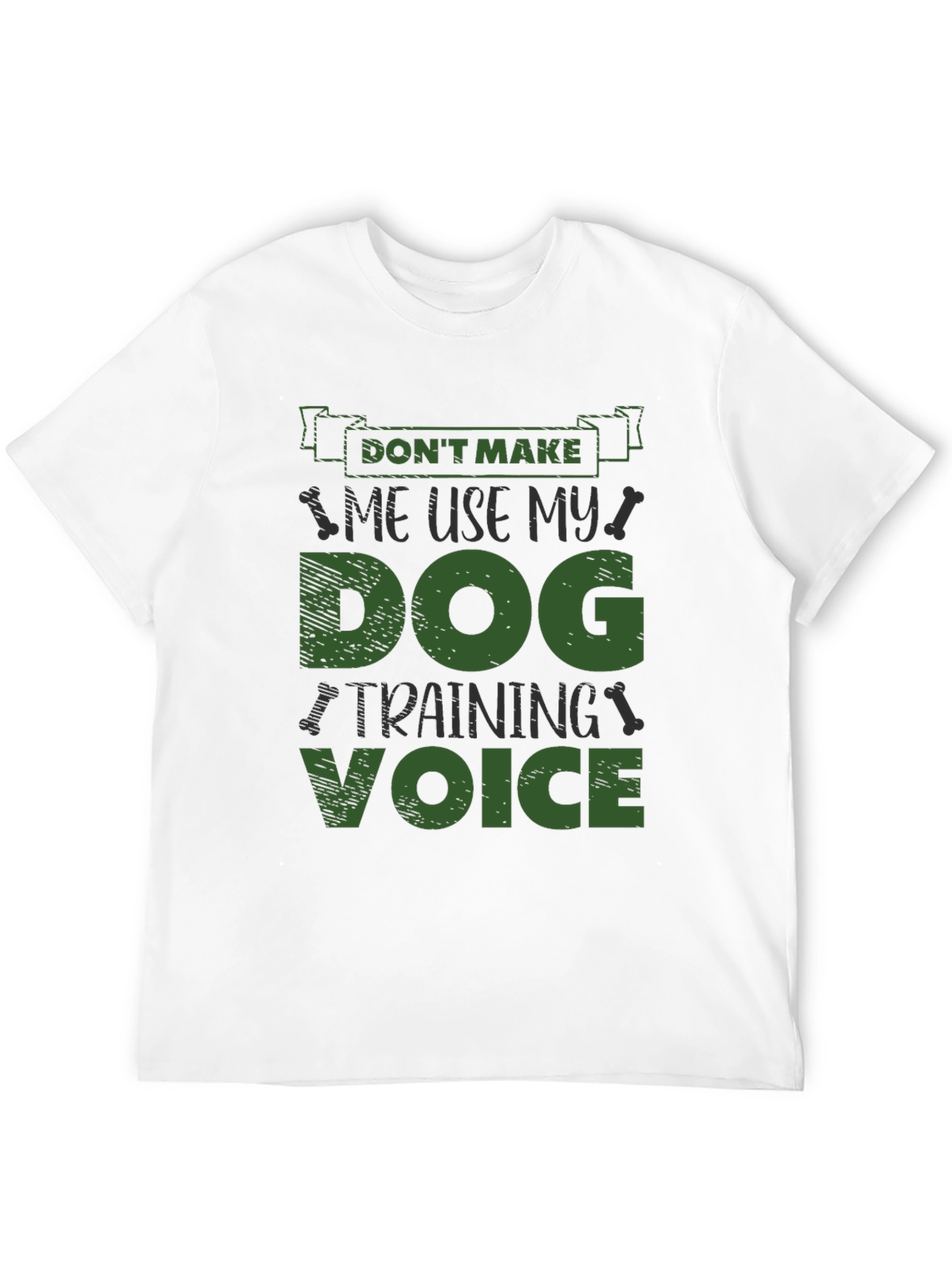 Dog Training Voice T-Shirt - Funny Dog Lover Tee