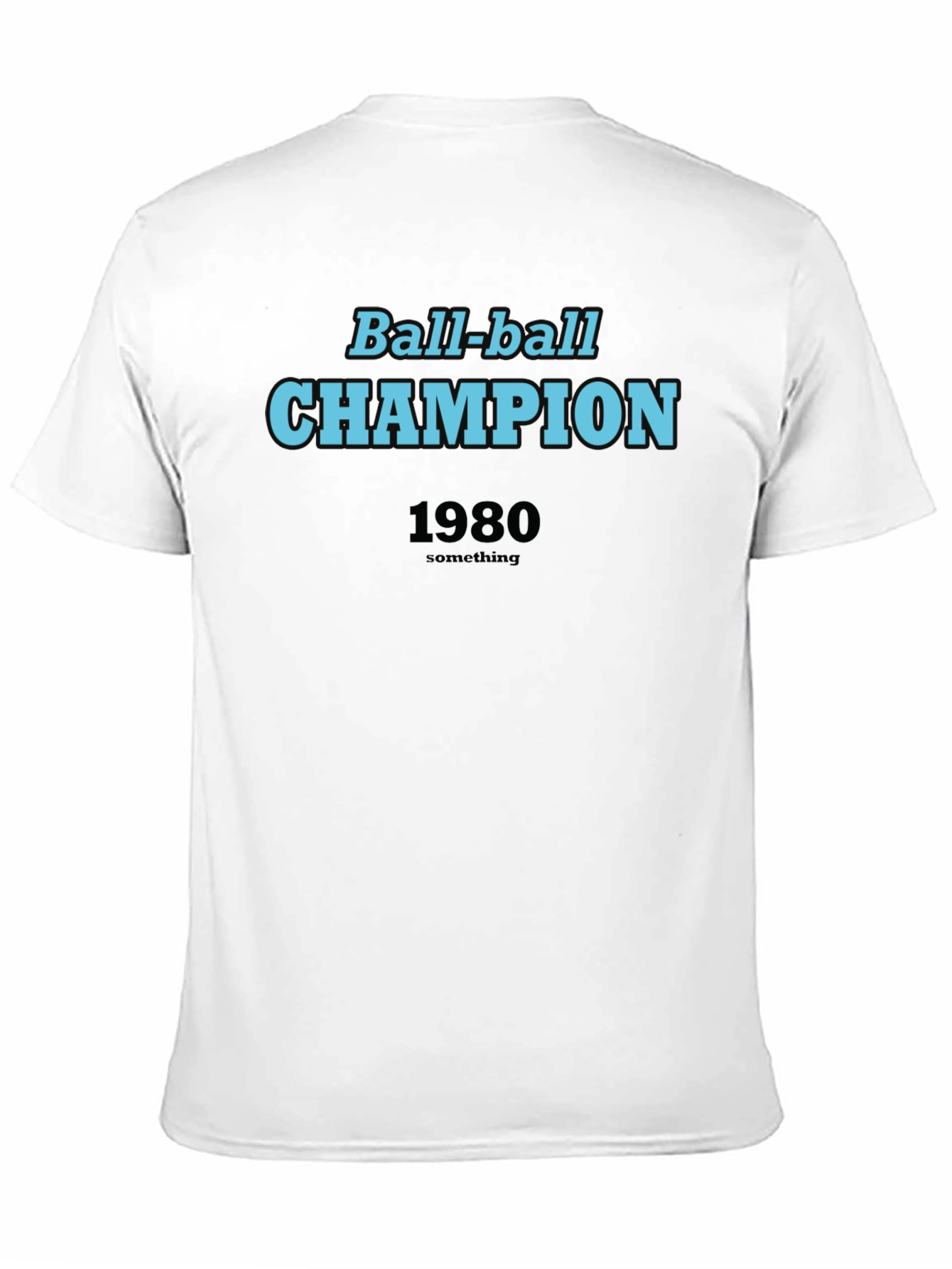 Ball-ball Champion 1980 T-Shirt