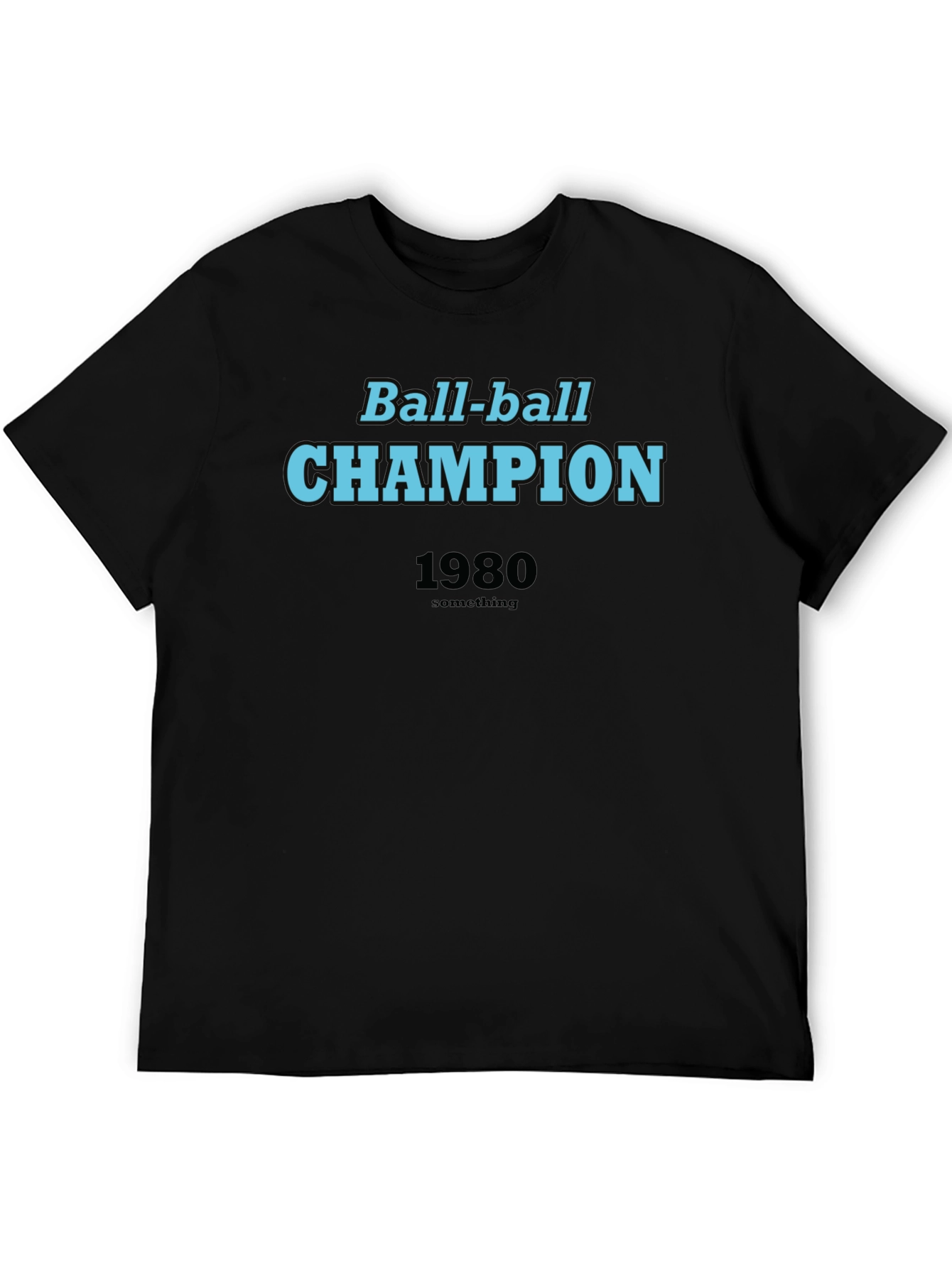 Ball-ball Champion 1980 T-Shirt