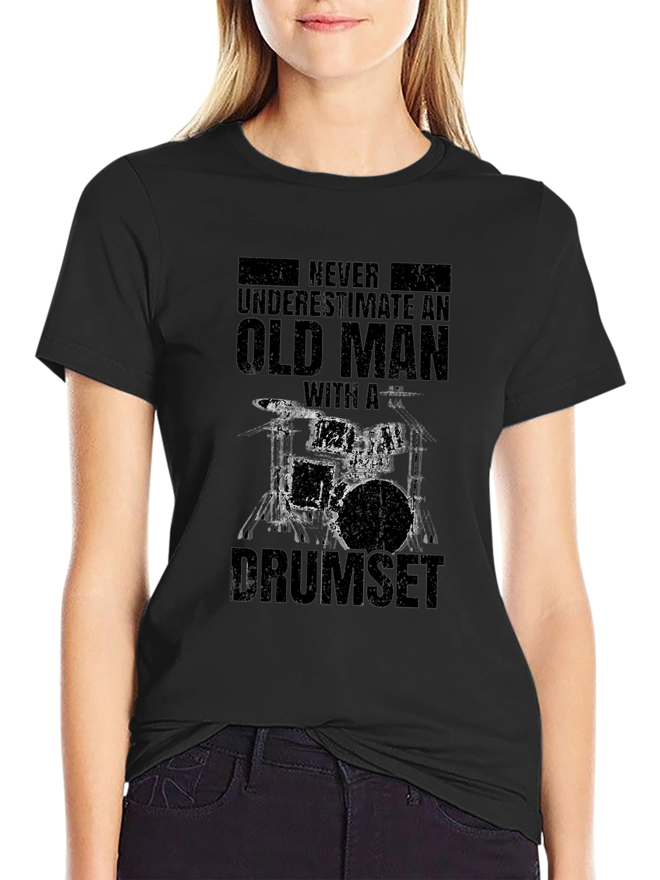 Old Man Drumset T-Shirt - Never Underestimate!
