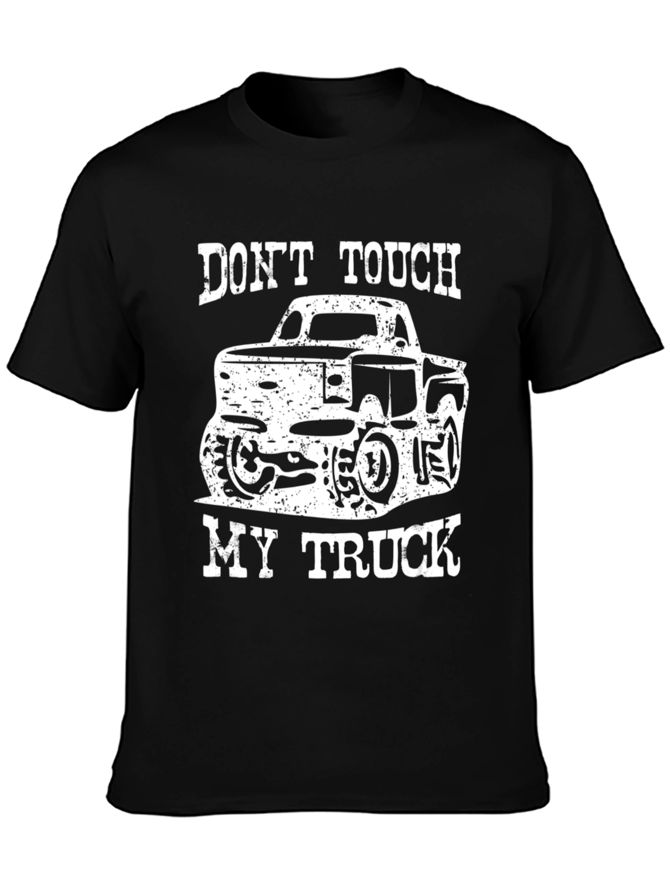 Dont Touch My Truck T-Shirt - Graphic Tee