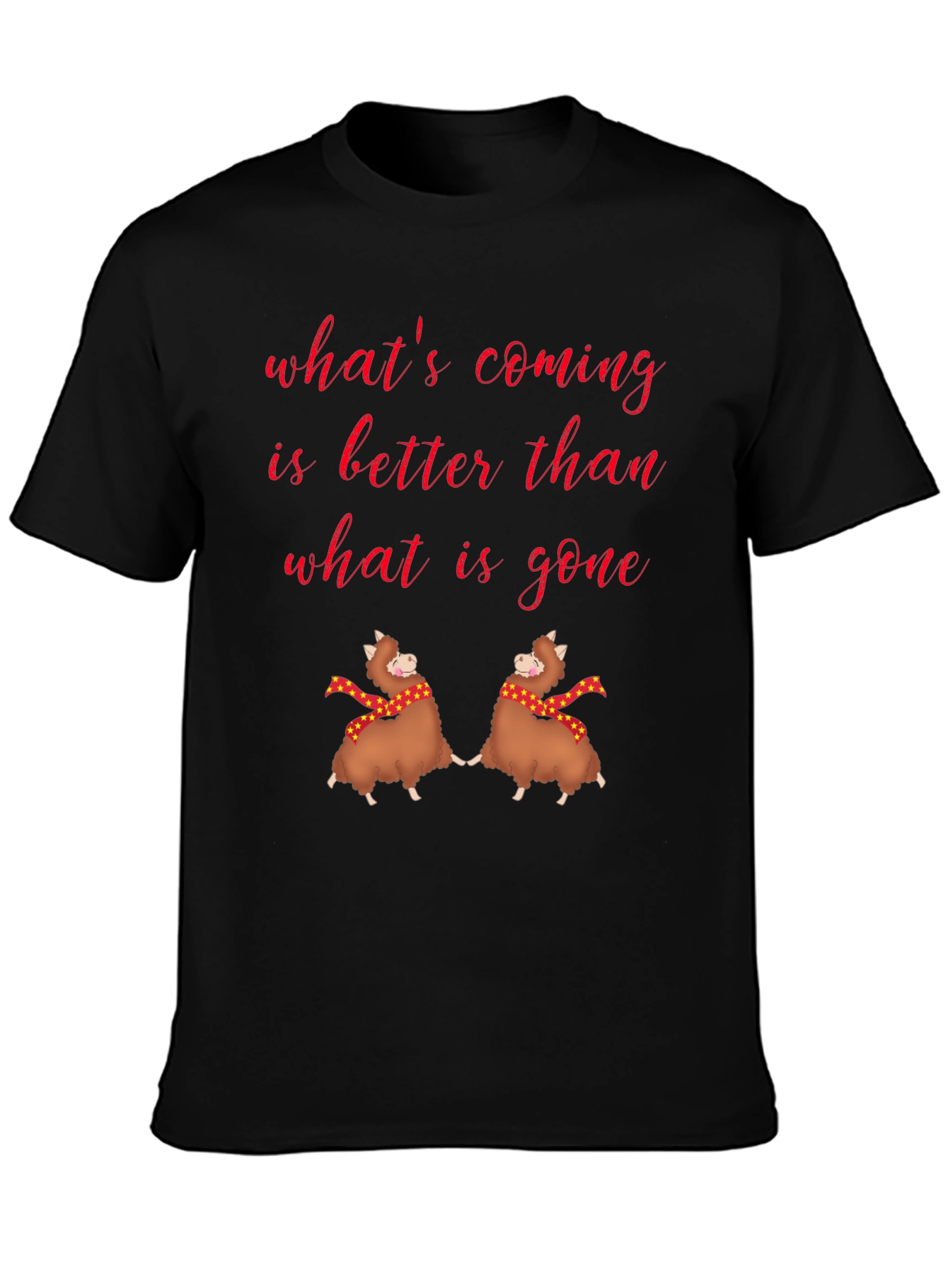 Whimsical Alpaca Graphic Tee - Whats Coming is Better!