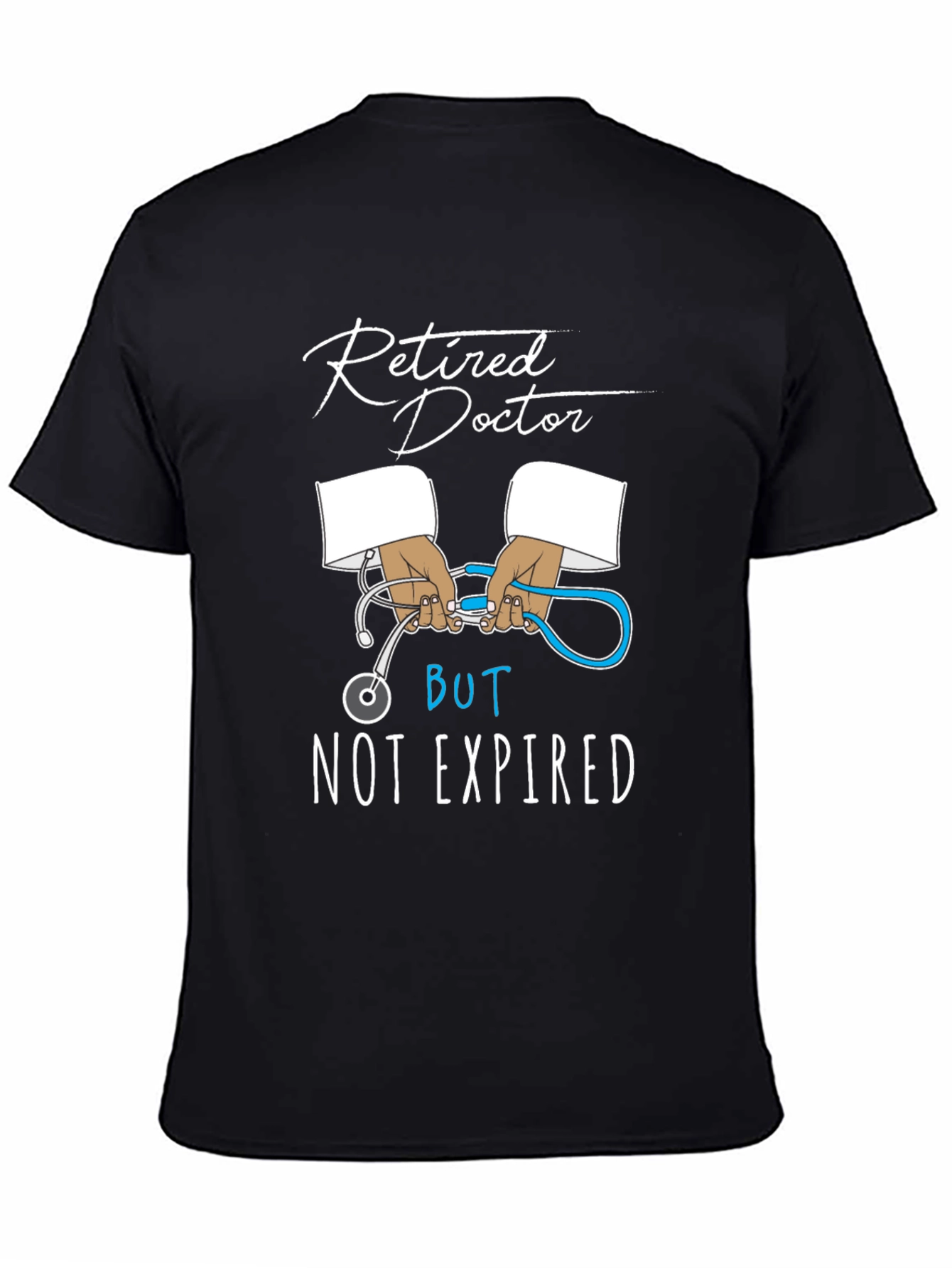Retired Doctor Novelty T-Shirt