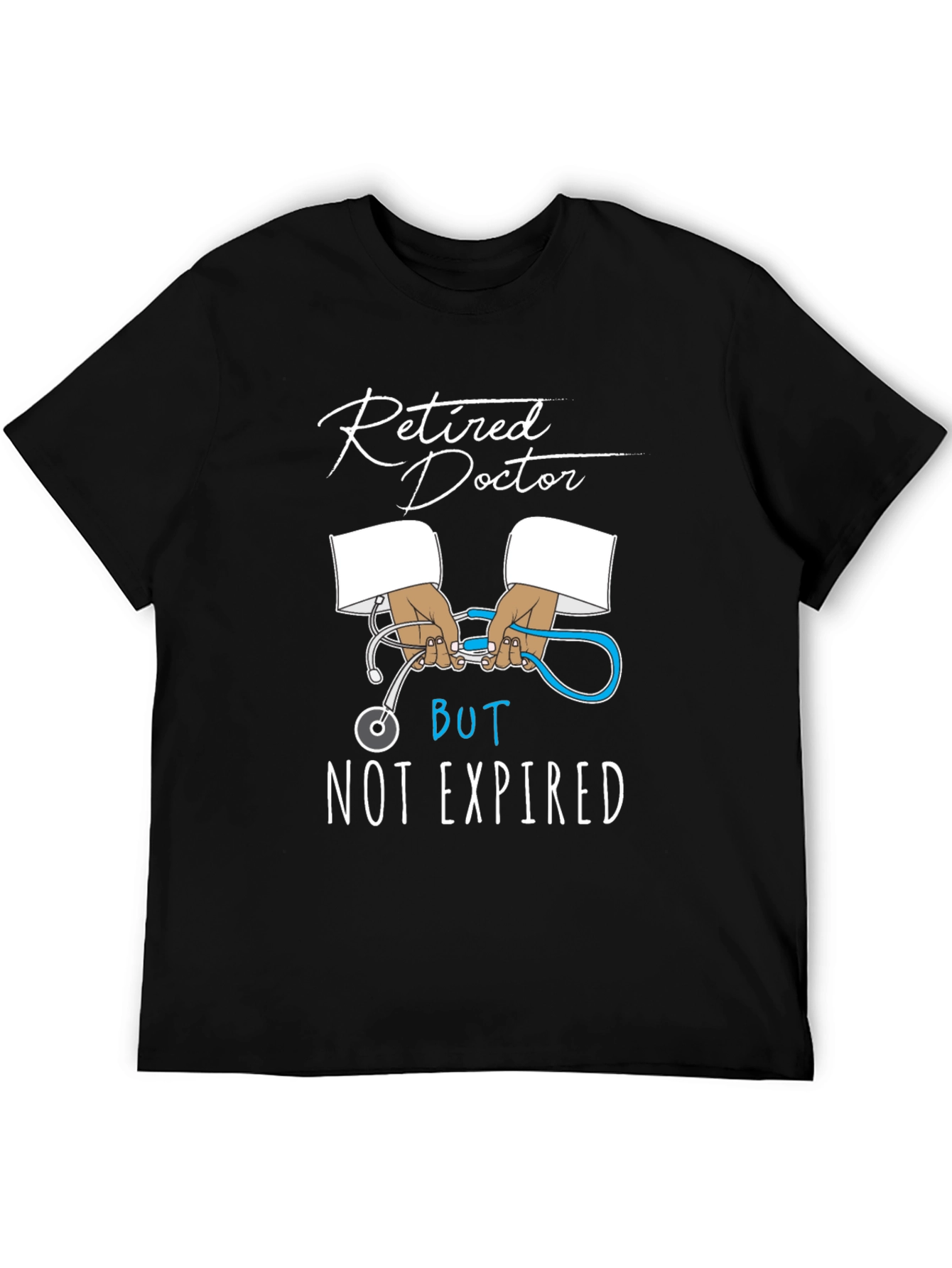 Retired Doctor Novelty T-Shirt