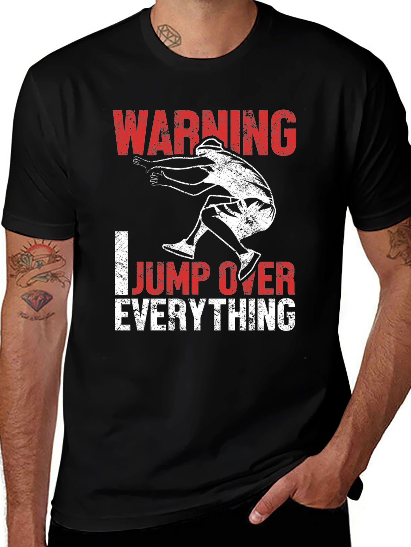 Warning: I Jump Over Everything T-Shirt