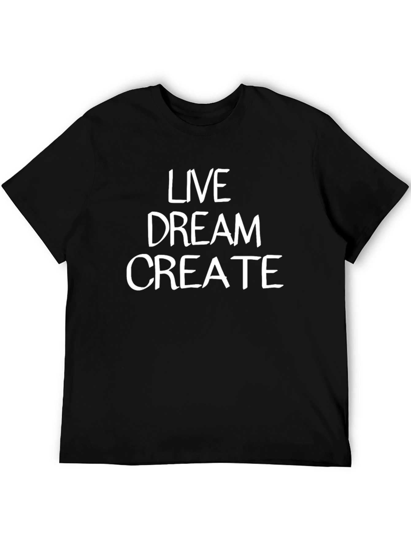 Live Dream Create Graphic Tee - Stylish Black T-Shirt
