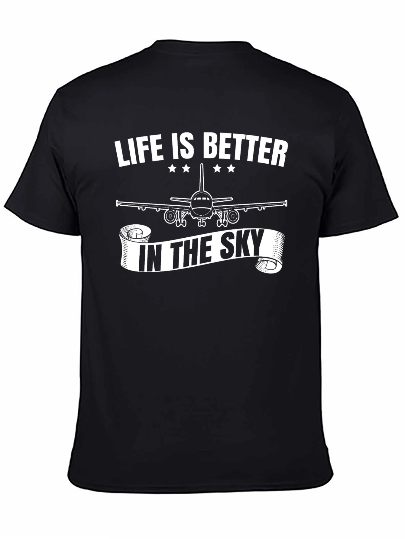 Life is Better in The Sky Airplane T-Shirt