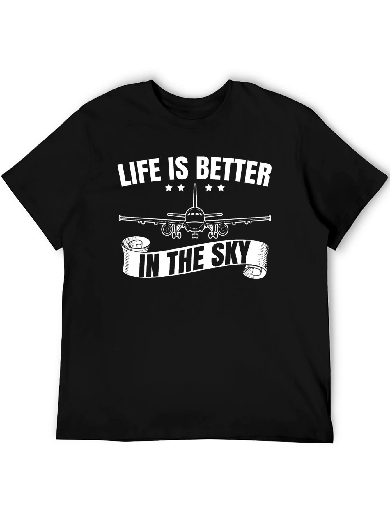 Life is Better in The Sky Airplane T-Shirt