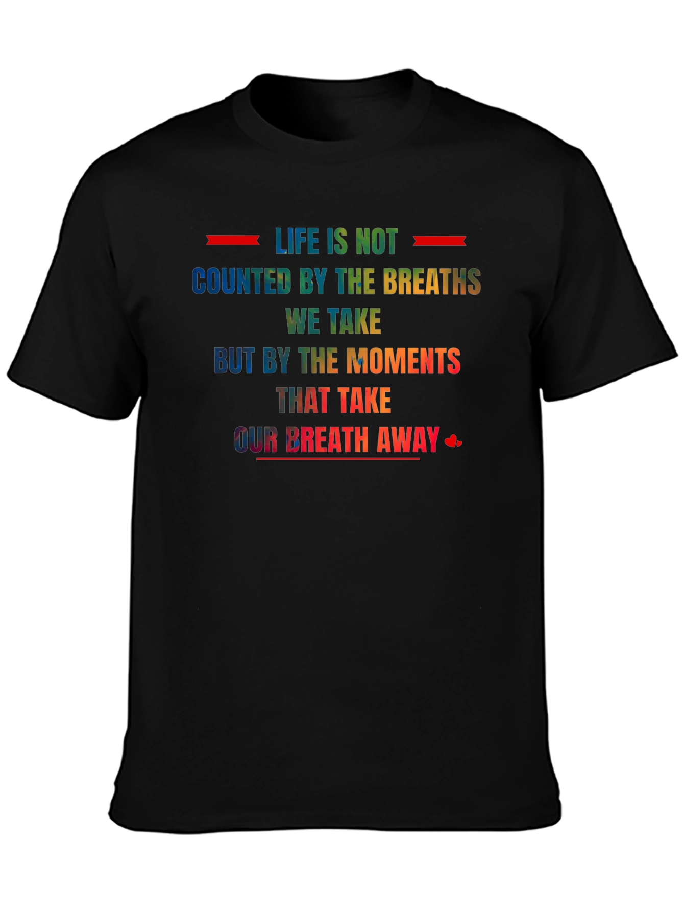 Inspirational Rainbow Graphic T-Shirt