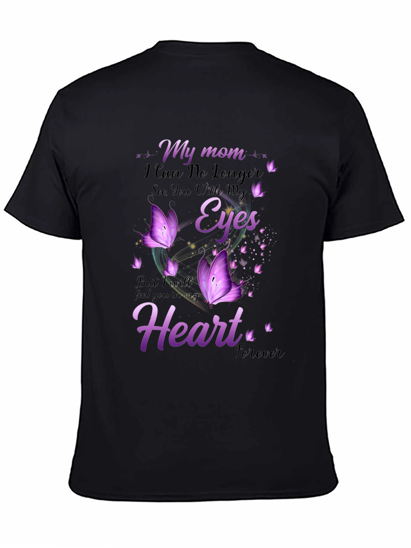 My Mom Memorial T-Shirt Butterfly Heart