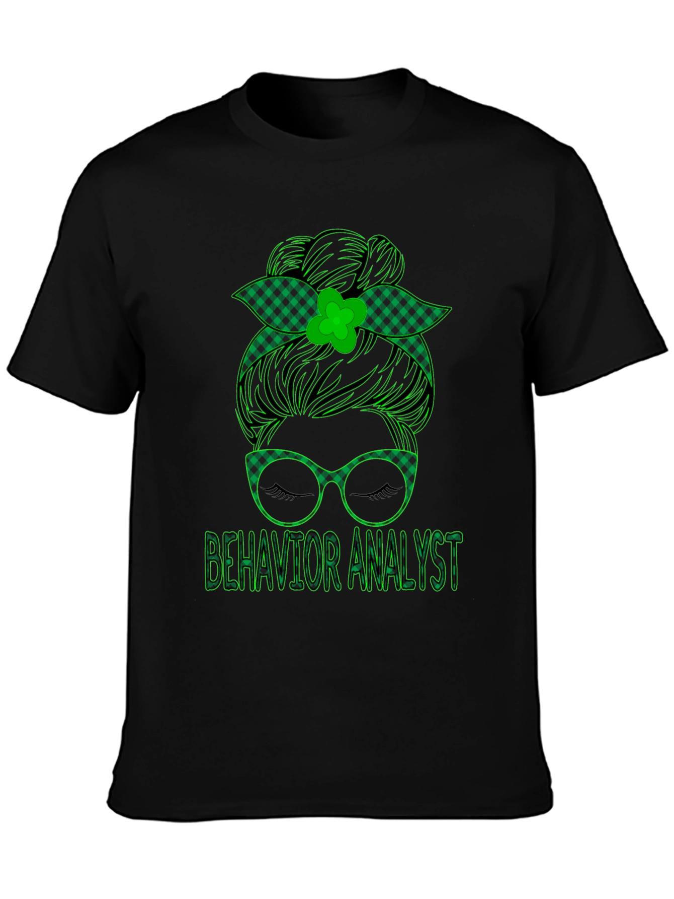 Behavior Analyst Messy Bun St. Patricks Day T-Shirt