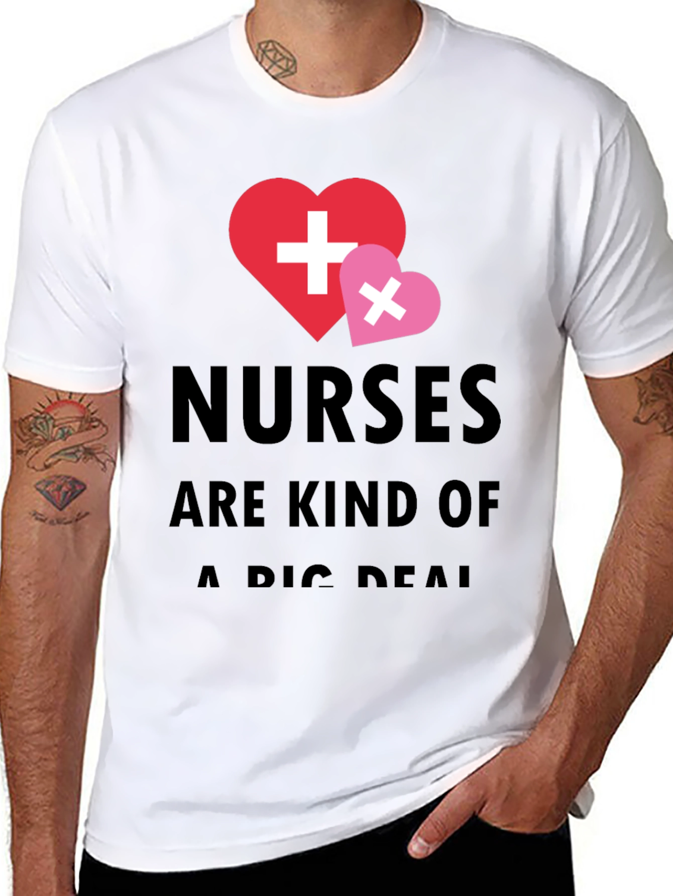 Nurses Are Kind Of A Big Deal T-Shirt