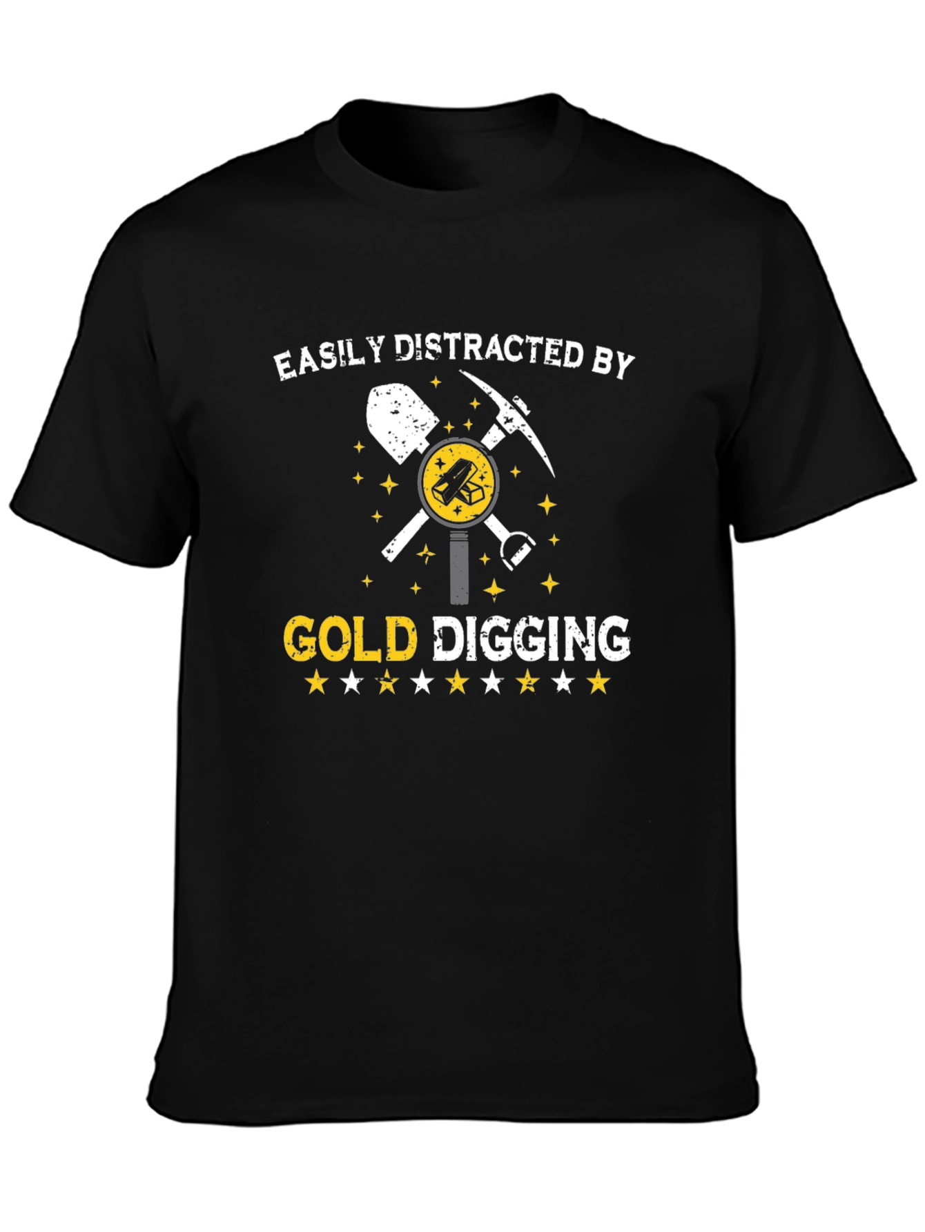 Easily Distracted by Gold Digging T-Shirt