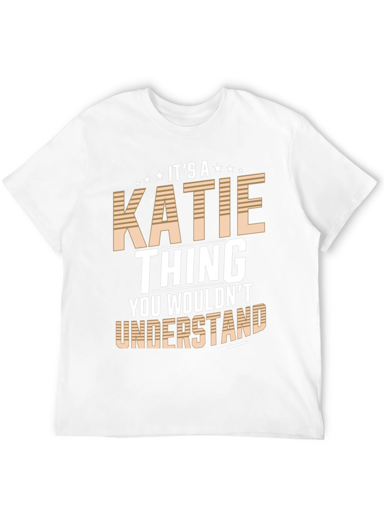 Its a Katie Thing T-Shirt