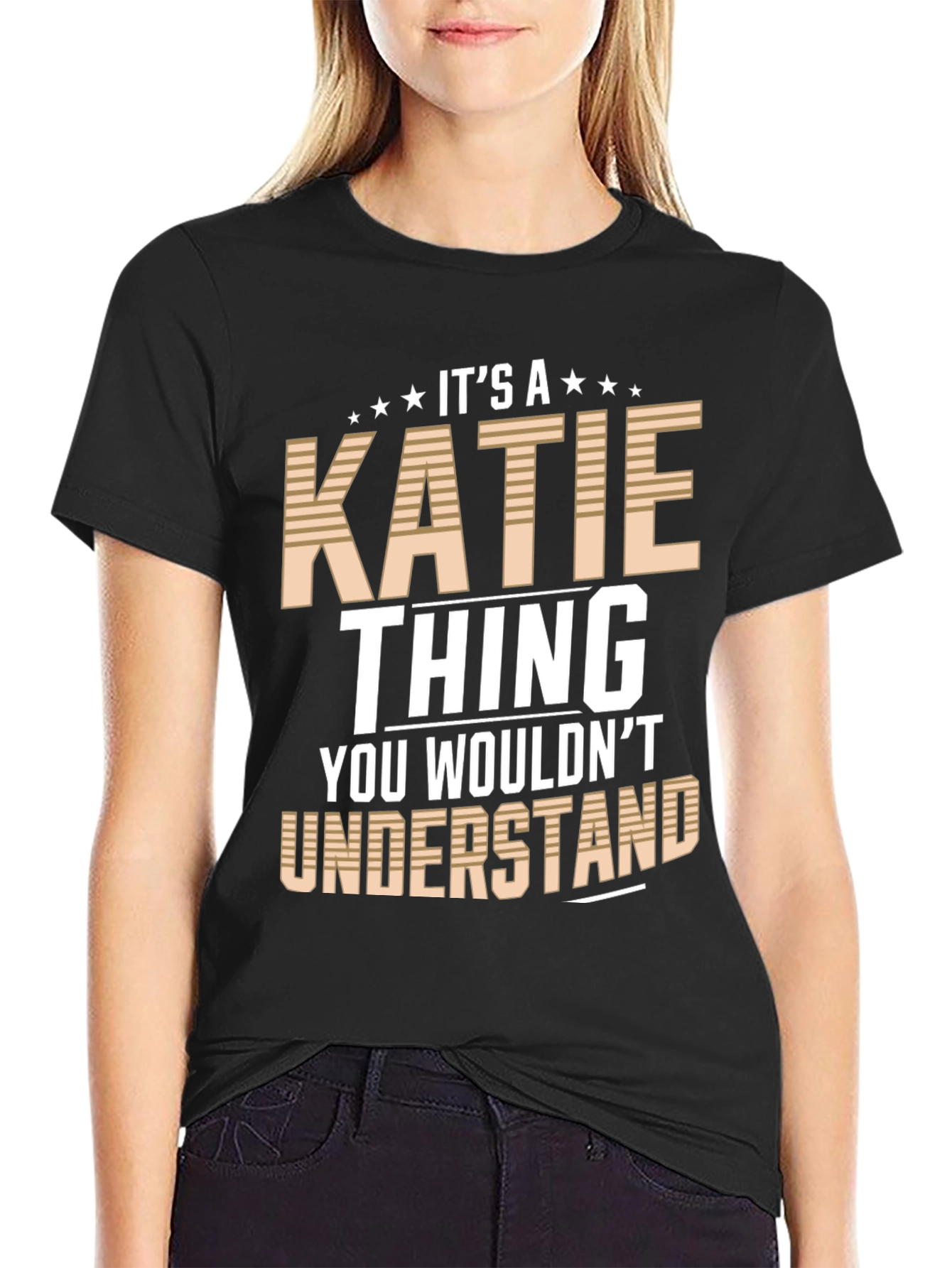 Its a Katie Thing T-Shirt