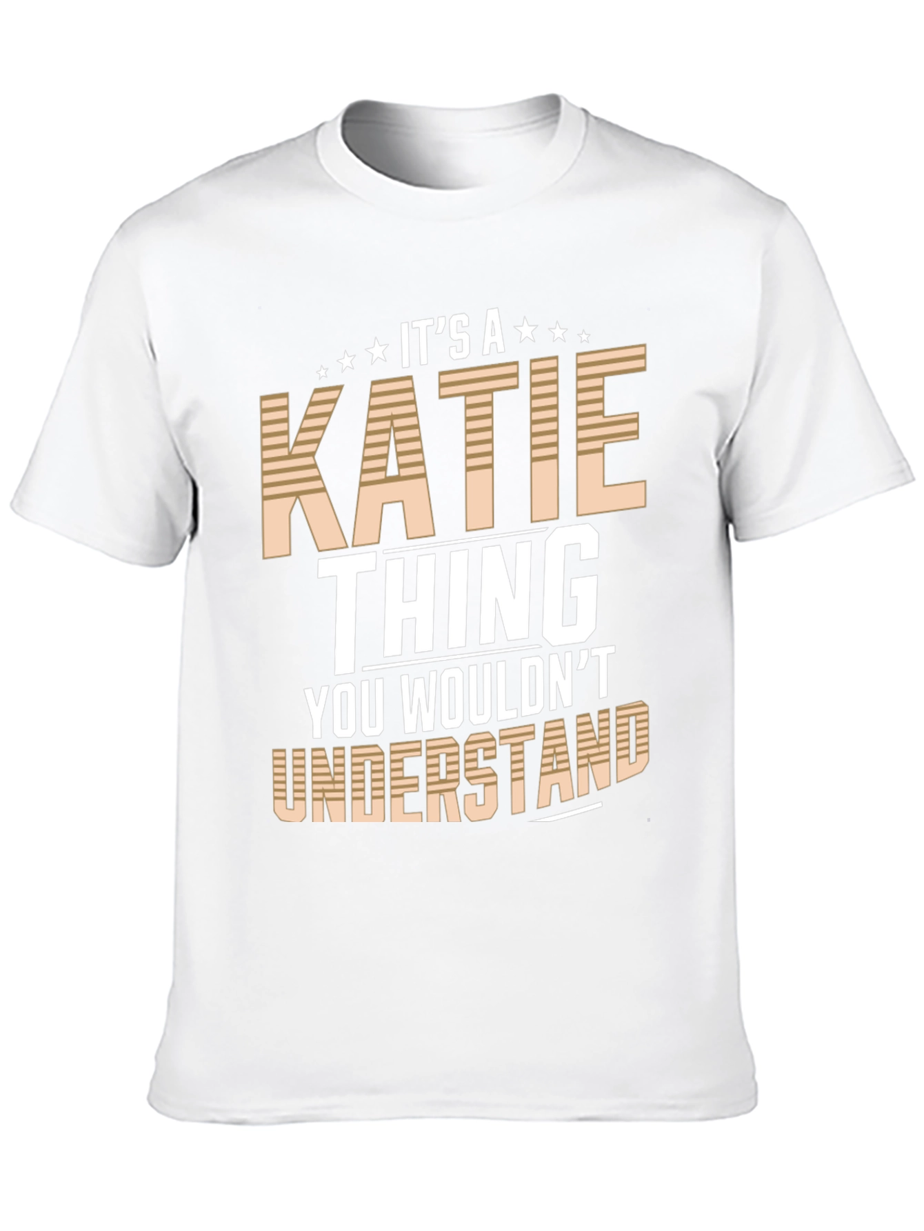 Its a Katie Thing T-Shirt