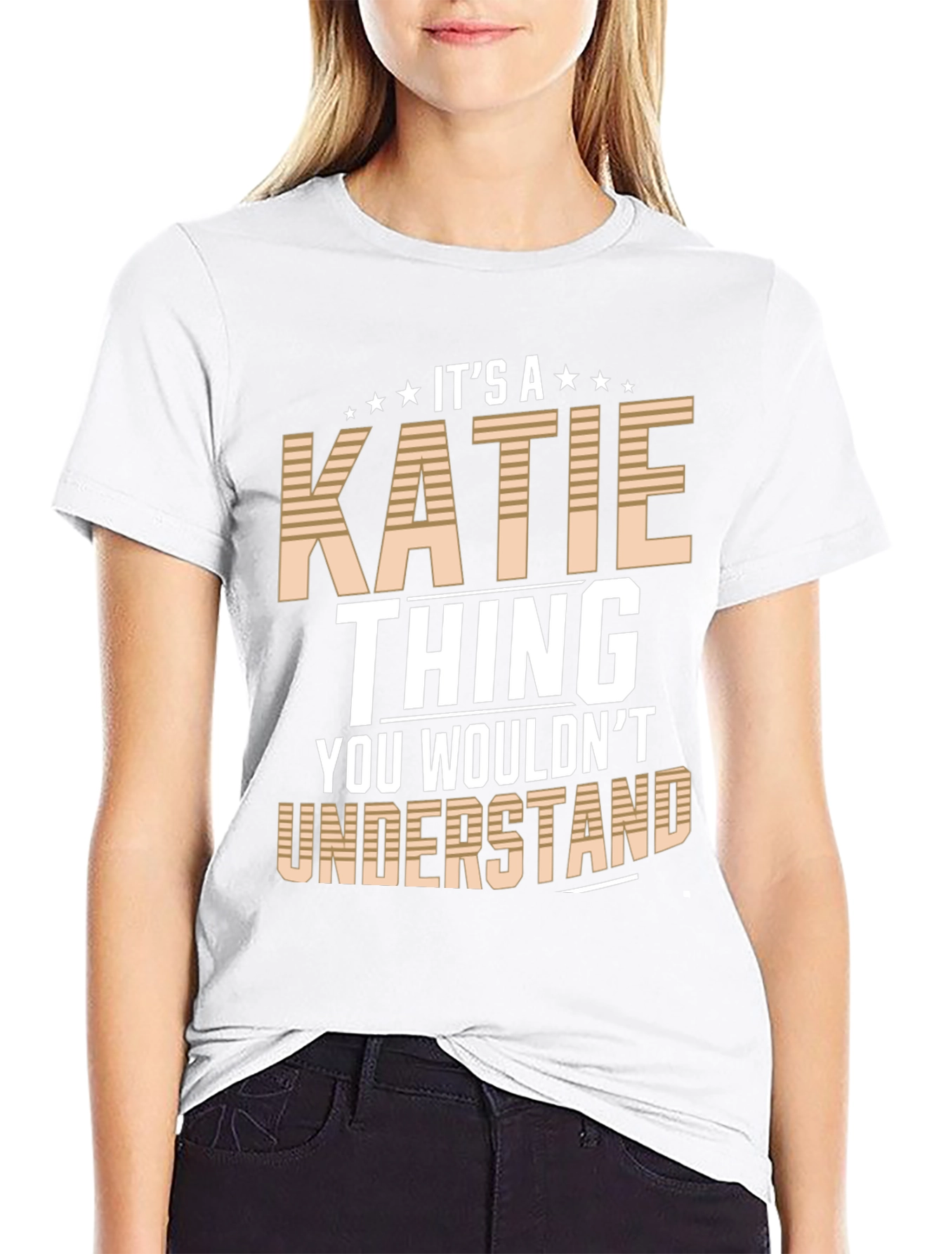 Its a Katie Thing T-Shirt
