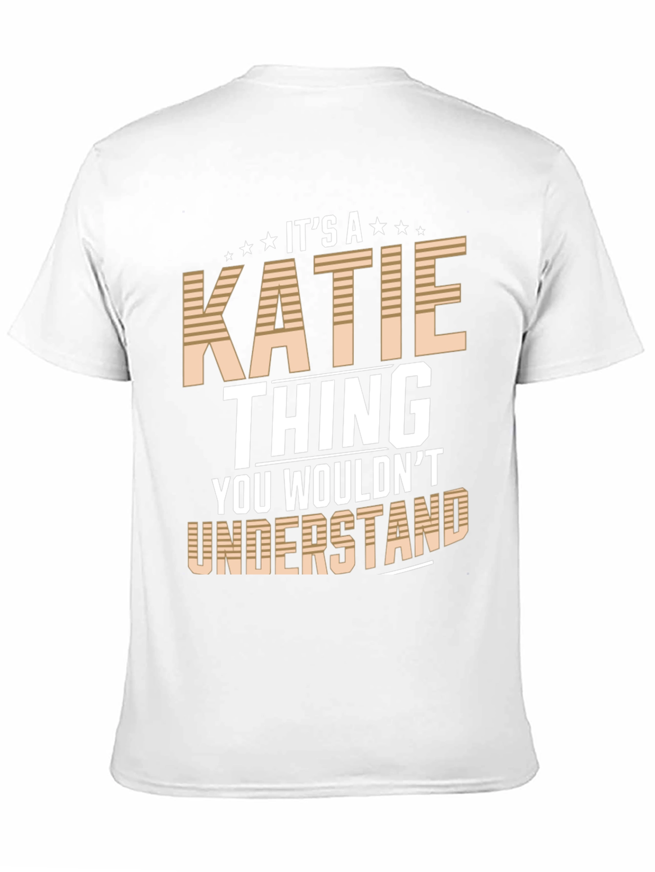 Its a Katie Thing T-Shirt