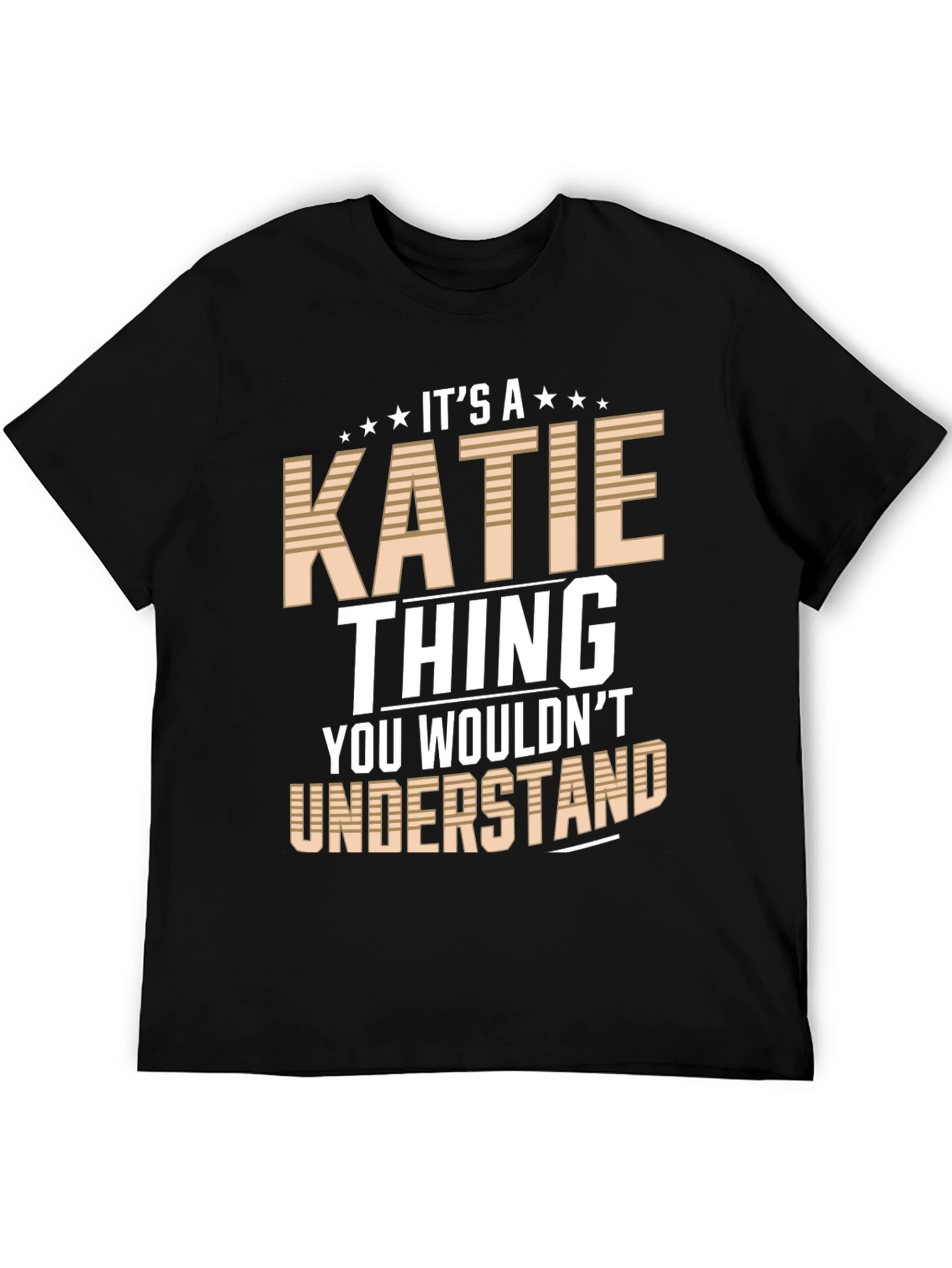 Its a Katie Thing T-Shirt